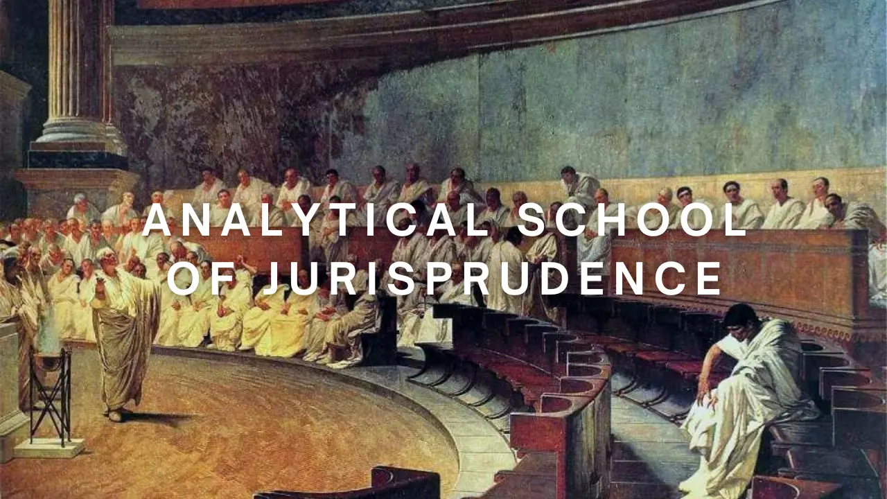 Analytical School Of Jurisprudence