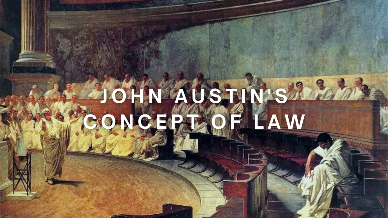 John Austin's Concept Of Law